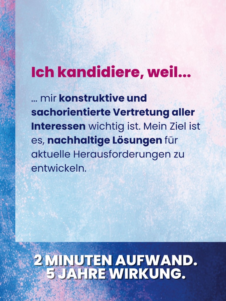 Kampagnengrafik zur IHK-Wahl 2026: Ich kandidiere, weil mir konstruktive und sachorientierte Vertretung aller Interessen wichtig ist